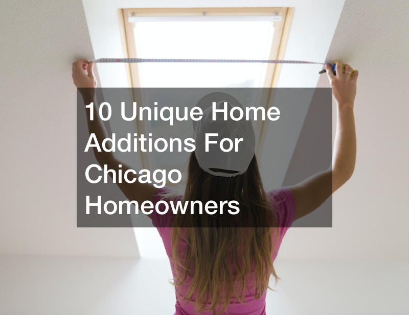 10 Unique Home Additions For Chicago Homeowners