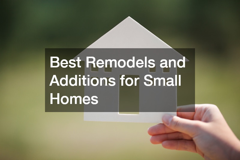 Best Remodels and Additions for Small Homes